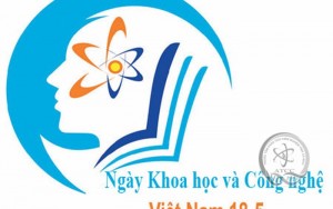 Hoạt động kỷ niệm 60 năm “Ngày khoa học và công nghệ Việt Nam” năm 2019